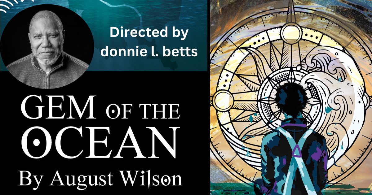 Gem of The Ocean by August Wilson